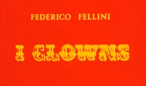 The Clowns (1970)